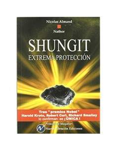 Protecção Extrema da Shungite - Nicolas Almand Nathor