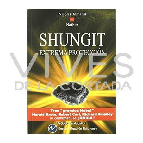 Protecção Extrema da Shungite - Nicolas Almand Nathor